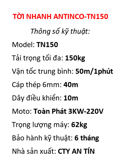 TỜI NHANH ANTINCO-TN150 (55m/1phút)